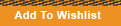 Add To Wishlist